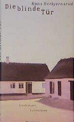 Die blinde Tür Cover des Buches Die blinde Tür (ISBN: 9783630870694)