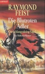 Die Blutroten Adler Cover des Buches Die Blutroten Adler (ISBN: 9783442246663)