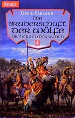 Die Bruderschaft der Wölfe Cover des Buches Die Bruderschaft der Wölfe (ISBN: 9783426701485)