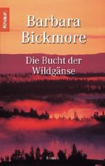 Die Bucht der Wildgänse Cover des Buches Die Bucht der Wildgänse (ISBN: 9783426616628)
