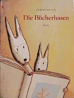Die Bücherhasen Cover des Buches Die Bücherhasen (ISBN: 9783895650123)
