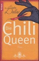 Die Chili Queen Cover des Buches Die Chili Queen (ISBN: 9783426623176)