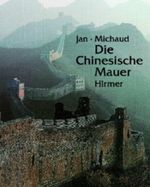 Die Chinesische Mauer Cover des Buches Die Chinesische Mauer (ISBN: 9783777486802)