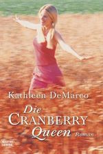 Die Cranberry Queen Cover des Buches Die Cranberry Queen (ISBN: 9783404157891)