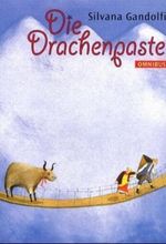 Die Drachenpaste Cover des Buches Die Drachenpaste (ISBN: 9783570211397)