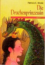 Die Drachenprinzessin Cover des Buches Die Drachenprinzessin (ISBN: 9783570209356)