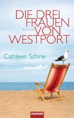 Die drei Frauen von Westport Cover des Buches Die drei Frauen von Westport (ISBN: 9783442312412)