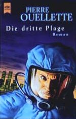 Die dritte Plage Cover des Buches Die dritte Plage (ISBN: 9783453189119)