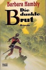 Die Drachensaga - Die dunkle Brut Cover des Buches Die Drachensaga - Die dunkle Brut (ISBN: 9783404203895)