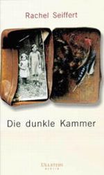 Die dunkle Kammer Cover des Buches Die dunkle Kammer (ISBN: 9783898340243)