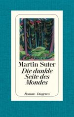 Die dunkle Seite des Mondes Cover des Buches Die dunkle Seite des Mondes (ISBN: 9783257057294)