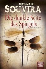 Die dunkle Seite des Spiegels Cover des Buches Die dunkle Seite des Spiegels (ISBN: 9783404166190)