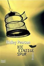Die einzige Spur Cover des Buches Die einzige Spur (ISBN: 9783404147762)