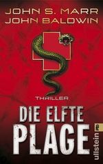 Die elfte Plage Cover des Buches Die elfte Plage (ISBN: 9783548268804)