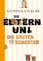 Die Eltern-Uni Cover des Buches Die Eltern-Uni (ISBN: 9783866121850)