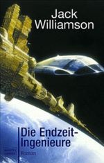 Die Endzeitingenieure Cover des Buches Die Endzeitingenieure (ISBN: 9783404243303)