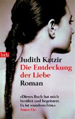 Die Entdeckung der Liebe Cover des Buches Die Entdeckung der Liebe (ISBN: 9783442734221)