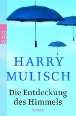 Die Entdeckung des Himmels Cover des Buches Die Entdeckung des Himmels (ISBN: 9783499247521)