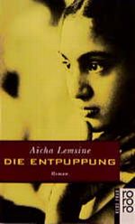 Die Entpuppung Cover des Buches Die Entpuppung (ISBN: 9783499144028)