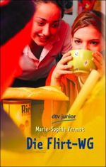 Die Flirt-WG Cover des Buches Die Flirt-WG (ISBN: 9783423708364)
