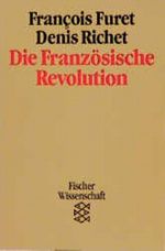 Die Französische Revolution Cover des Buches Die Französische Revolution (ISBN: 9783406076039)