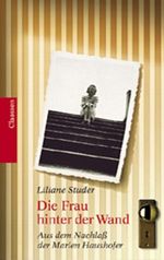 Die Frau hinter der Wand Cover des Buches Die Frau hinter der Wand (ISBN: 9783546001861)