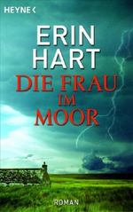 Die Frau im Moor Cover des Buches Die Frau im Moor (ISBN: 9783453722583)