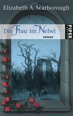 Die Frau im Nebel Cover des Buches Die Frau im Nebel (ISBN: 9783492265188)