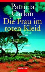Die Frau im roten Kleid Cover des Buches Die Frau im roten Kleid (ISBN: 9783442450763)