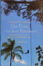 Die Frau in den Bäumen Cover des Buches Die Frau in den Bäumen (ISBN: 9783888972508)