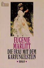 Die Frau mit den Karfunkelsteinen Cover des Buches Die Frau mit den Karfunkelsteinen (ISBN: 9783945038482)