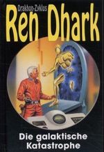 Die galaktische Katastrophe Cover des Buches Die galaktische Katastrophe (ISBN: 9783930515080)