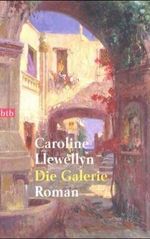 Die Galerie Cover des Buches Die Galerie (ISBN: 9783442722174)