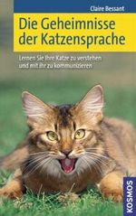 Die Geheimnisse der Katzensprache Cover des Buches Die Geheimnisse der Katzensprache (ISBN: 9783440097335)