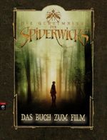 Die Geheimnisse des Spiderwicks - Das Buch zum Film Cover des Buches Die Geheimnisse des Spiderwicks - Das Buch zum Film (ISBN: 9783570134740)
