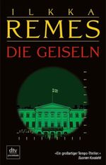 Die Geiseln Cover des Buches Die Geiseln (ISBN: 9783423401104)
