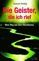 Die Geister, die ich rief Cover des Buches Die Geister, die ich rief (ISBN: 9783894379582)