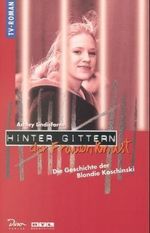Die Geschichte der Blondie Koschinski Cover des Buches Die Geschichte der Blondie Koschinski (ISBN: 9783897481466)