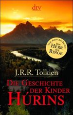 Die Geschichte der Kinder Hurins Cover des Buches Die Geschichte der Kinder Hurins (ISBN: 9783423085878)