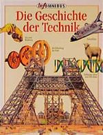Die Geschichte der Technik Cover des Buches Die Geschichte der Technik (ISBN: 9783570207451)