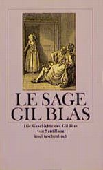 Die Geschichte des Gil Blas von Santillana Cover des Buches Die Geschichte des Gil Blas von Santillana (ISBN: 9783458326496)