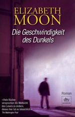 Die Geschwindigkeit des Dunkels Cover des Buches Die Geschwindigkeit des Dunkels (ISBN: 9783423245982)