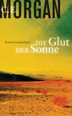 Die Glut der Sonne Cover des Buches Die Glut der Sonne (ISBN: 9783630872988)