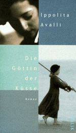 Die Göttin der Küsse Cover des Buches Die Göttin der Küsse (ISBN: 9783890291185)