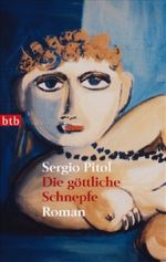 Die göttliche Schnepfe Cover des Buches Die göttliche Schnepfe (ISBN: 9783442738083)