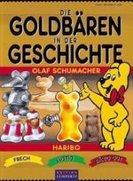 Die Goldbären in der Geschichte Cover des Buches Die Goldbären in der Geschichte (ISBN: 9783933070173)