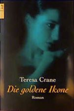 Die goldene Ikone Cover des Buches Die goldene Ikone (ISBN: 9783612650689)