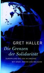 Die Grenzen der Solidarität Cover des Buches Die Grenzen der Solidarität (ISBN: 9783746681085)