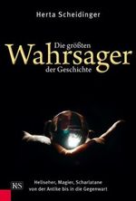Die größten Wahrsager der Geschichte Cover des Buches Die größten Wahrsager der Geschichte (ISBN: 9783218008280)