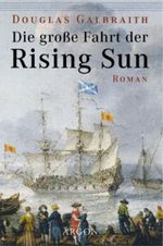 Die große Fahrt der Rising Sun Cover des Buches Die große Fahrt der Rising Sun (ISBN: 9783870244880)